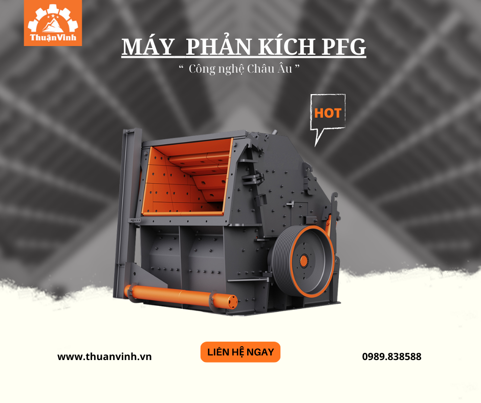 Máy nghiền phản kích PFG.  Sự khác biệt của Công nghệ Châu Âu